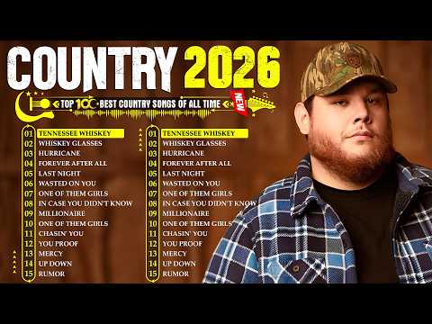 Country Songs 2026 ✨ Morgan Wallen, Luke Combs, Luke Bryan, Chris Stapleton, Jason Aldean, Lee Brice