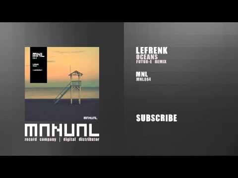 Lefrenk - Oceans (Futur-E remix)