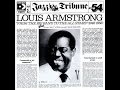 Louis Armstrong  -   I Never Saw A Better Day