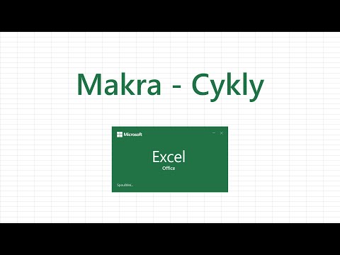 Excel - Makra - Cykly - záznam z přednášky