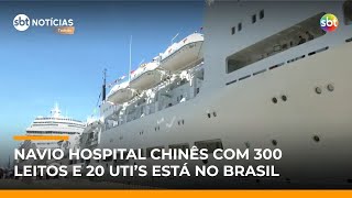 Navio-hospital da Marinha da China visita o Rio de Janeiro | #SBTNotícias