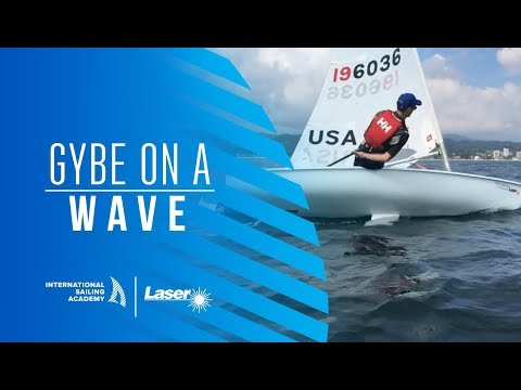 Laser Sailing Tips: Gybe on a Wave - International Sailing Academy