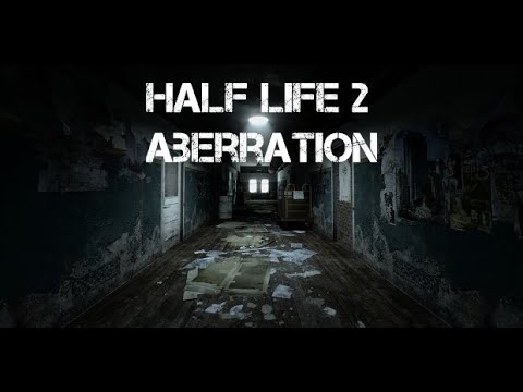 Half Life 2 | Aberration | Full Walkthrough