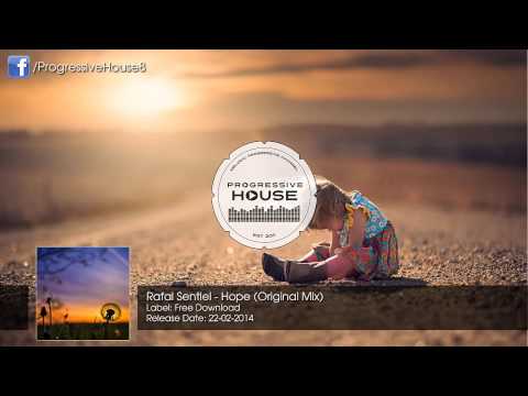 Rafal Sentiel - Hope (Original Mix) [Free Download]