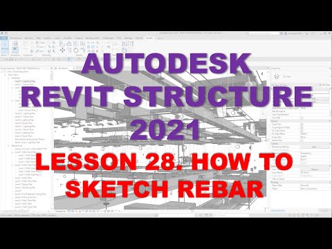 REVIT STRUCTURE 2021 - STEP BY STEP TUTORIAL 28 - SKETCH REBAR