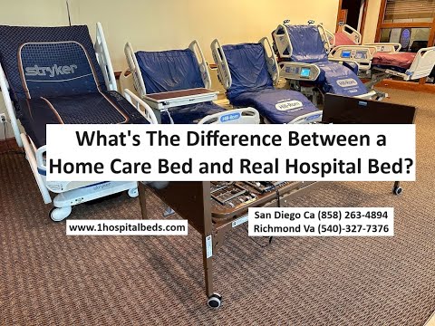 What's the Difference Between a Home Care Bed and a Real Hospital Bed