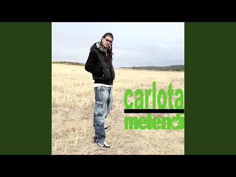 Video thumbnail for Carlota