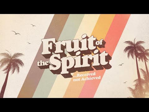 Fruit of the Spirit - Part 9 | July 26, 2020 | Self-Control | Cole Ragsdale