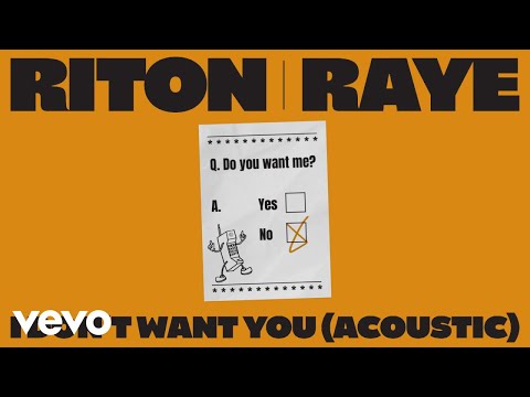 Riton, RAYE - I Don't Want You (Acoustic - Official Audio)