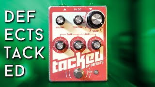 Fuzz with THREE Gain Knobs? Defects TACKED reviewed!