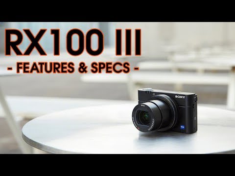 DSC-RX100m3 | Features & Specs