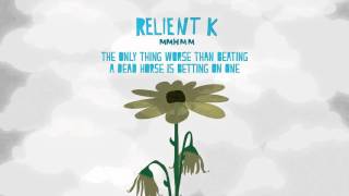 Relient K | The Only Thing Worse Than Beating A Dead Horse Is Betting On One (Official Audio Stream)