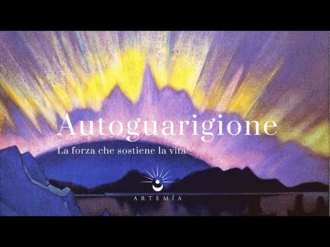 Autoguarigione. La forza che sostiene la vita [Stefano Riccesi]