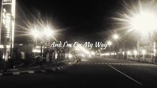 Download lagu On My Way (Story WA 30detik) mp3