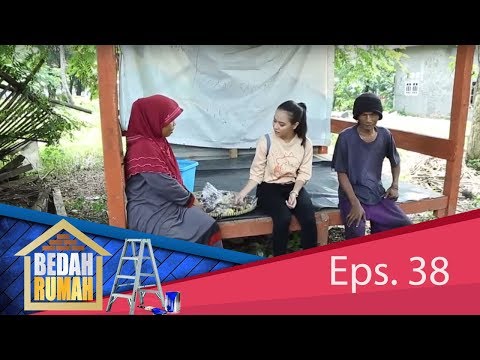 Sedih! Sudah Di Caci Maki Pak Anad Diberhentikan Kerja | BEDAH RUMAH EPS. 38 (1/4)