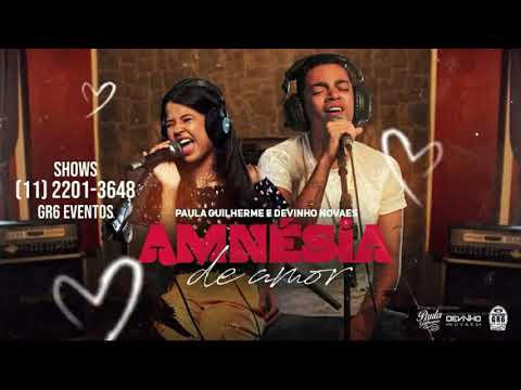 Paula Guilherme e Devinho Novaes - Amnésia de Amor