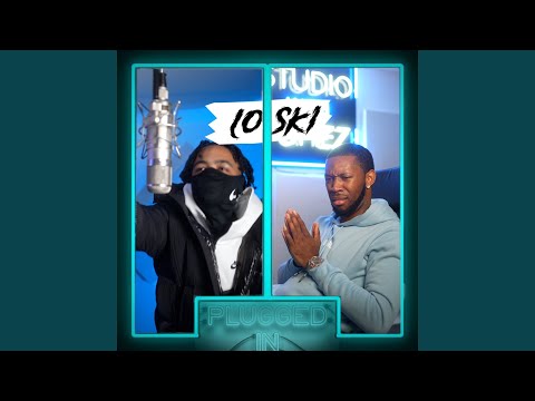 Loski x Fumez the Engineer - Plugged In