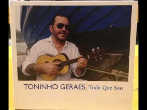 Toninho Geraes - Se a Fila Andar