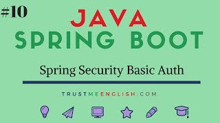10. Spring Security Basic Auth with Postman