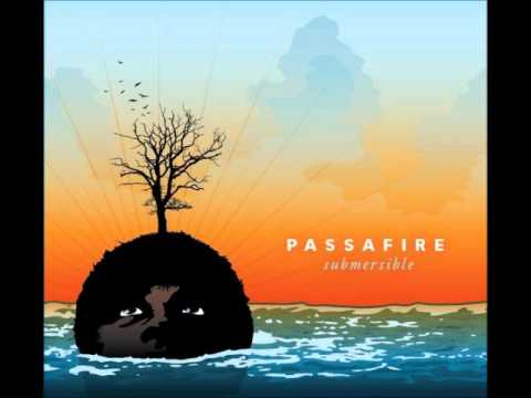 Passafire - Unfamiliar
