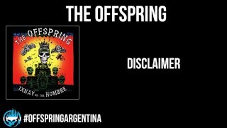 The Offspring - Disclaimer