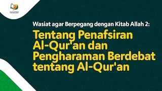 Download lagu 22. Tentang Penafsiran Al-Qur'an dan Haramnya Berdebat tentang Al-Qur'an mp3 Download lagu 22. Tentang Penafsiran Al-Qur'an dan Haramnya Berdebat tentang Al-Qur'an mp3