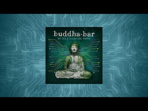 Buddha-Bar by Dole & Kom – CD1 Mixed by DJ Ravin ✨