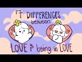 7 Differences Between Love And Being In Love