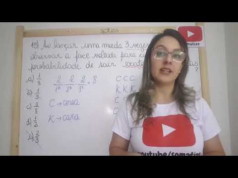 Questão 15 - IF 2018 - Probabilidade - Lançar uma moeda 3 vezes - Prof. Edna
