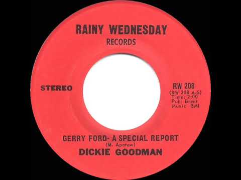 1974 Dickie Goodman - Gerry Ford--A Special Report