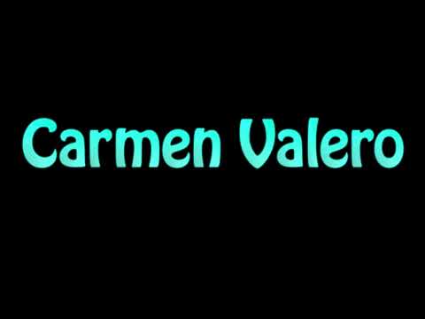 Learn How To Pronounce Carmen Valero