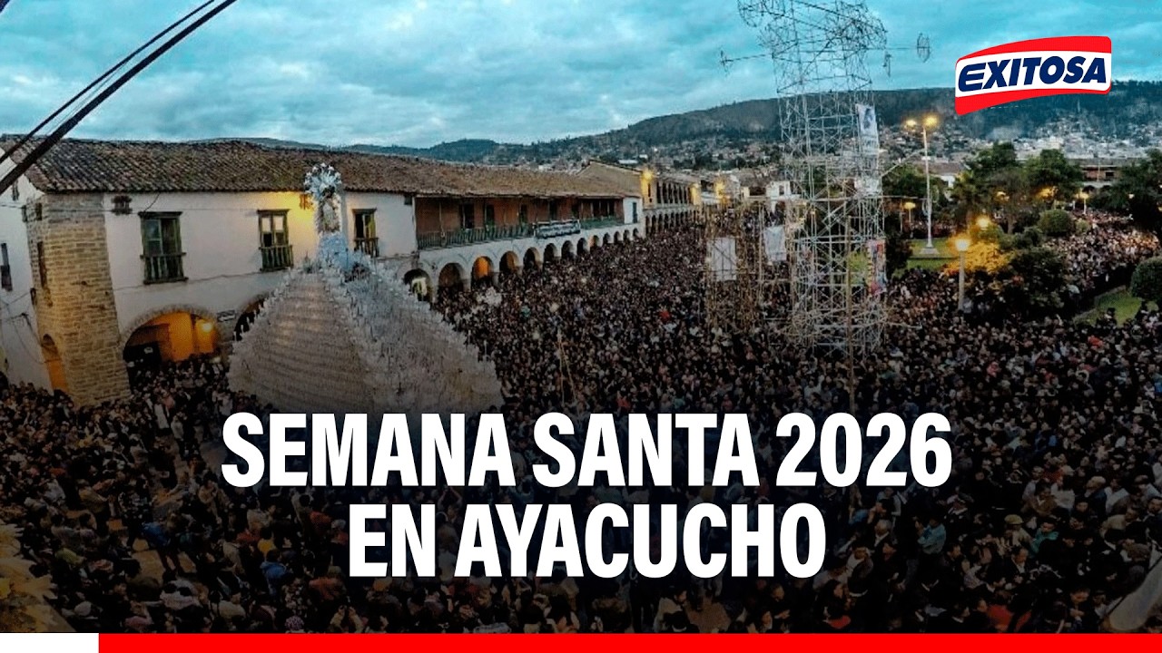 🔴🔵 Semana Santa 2026 se celebra A LO GRANDE en Ayacucho: Se espera recibir a más de 30 MIL turistas