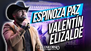 Mike Salazar - Espinosa paz, Valentin Elizalde