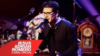 Popurri - Jesús Adrián Romero — #SoplandoVida