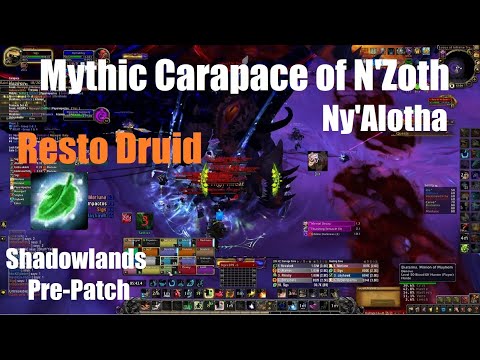 Mythic Carapace of N'Zoth - Restoration Druid PoV - World of Warcraft Shadowlands Pre-Patch