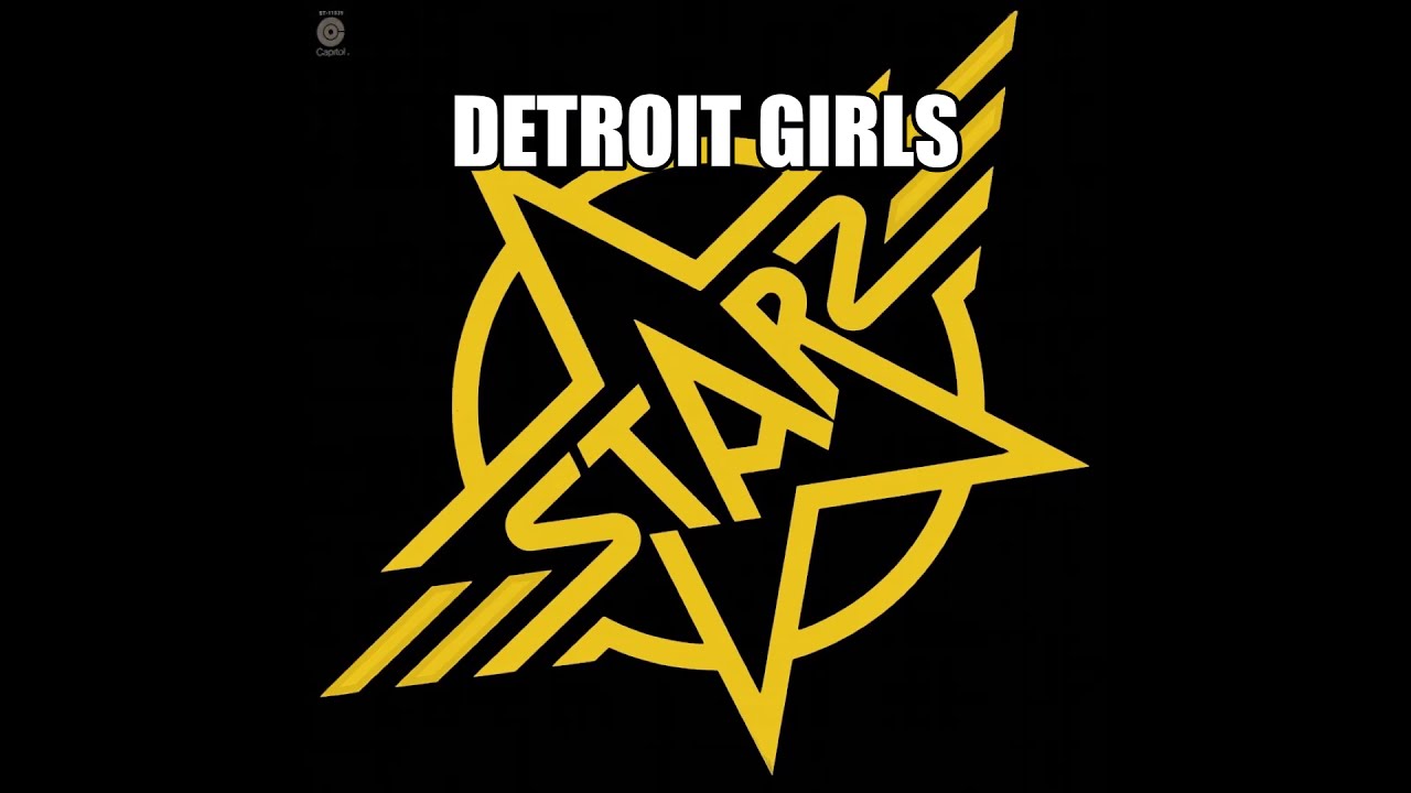 Starz - Detroit Girls (Remastered) - YouTube