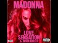 Madonna - Love Sensation [DJ Edson Anthem EDM Radio Mix]