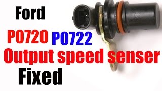 How to fix ford expedition fault code P0720 P0722 output speed senser issue