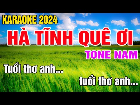 Hà Tĩnh Quê Ơi Karaoke Tone Nam Nhạc Sống gia huy karaoke