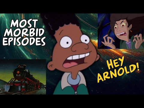 The MOST MORBID Episodes of Hey Arnold (Compilation)