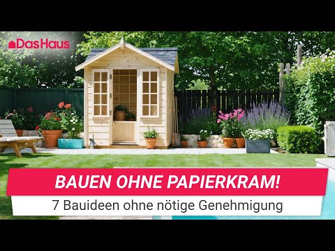 Ohne Baugenehmigung: 7 Projekte, die ihr sofort starten könnt