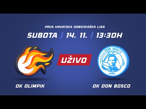 OK OLIMPIK  vs OK DON BOSCO Prva hrvatska odbojkaška liga