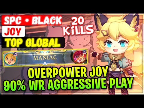 Overpower  Maniac  Joy!! 90% Win Rate Aggressive Play [ Top Global Joy ] SPC • Black Mobile Legends