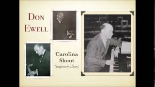 CAROLINA SHOUT  |  Don Ewell, piano