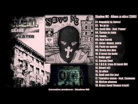 Shadow MC feat. Pawer - Sveti dim (track 03 - Album za ulice - 2009)