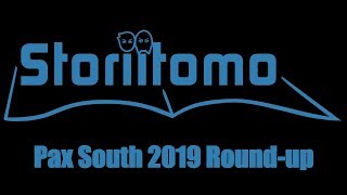 PAX South 2019 Round-up!
