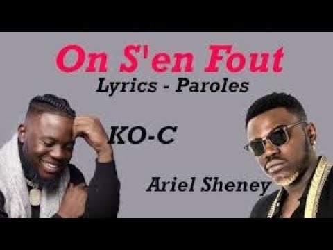 KO C On Sen Fout Feat Ariel Sheney Lyrics Paroles