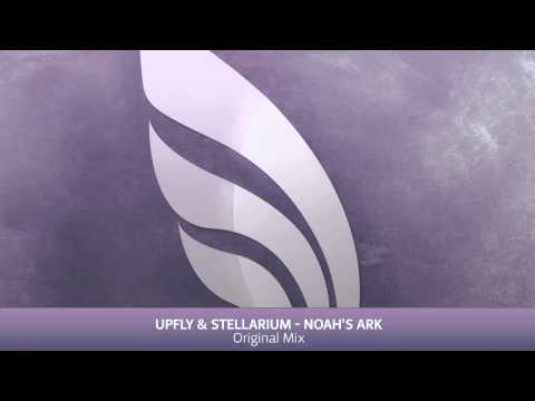 Upfly & Stellarium - Noah's Ark (Original Mix)