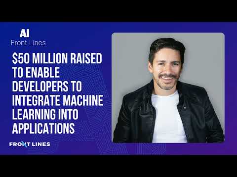 Jorge Torres:$50 Million Raised to Enable Developers to Integrate Machine Learning into Applications