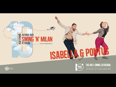 13th edition Swing’n’Milan 2025 - ISABELLA & PONTUS